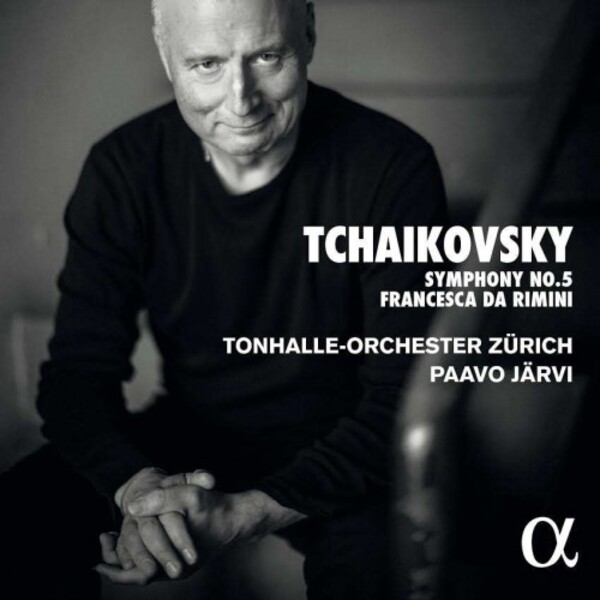 Tchaikovsky - Symphony no.5, Francesca da Rimini | Alpha ALPHA659