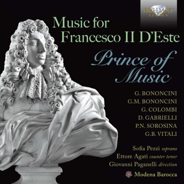 Music for Francesco II dEste: Prince of Music | Brilliant Classics 96236