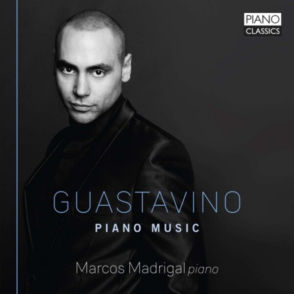 Guastavino - Piano Music | Piano Classics PCL10203