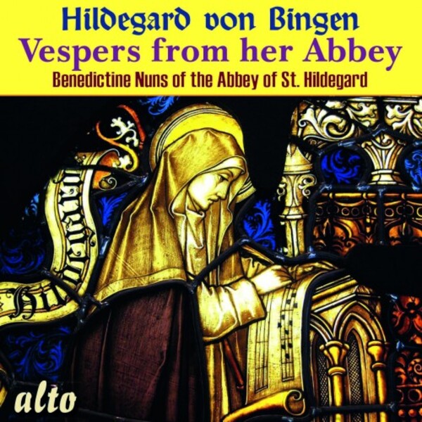 Hildegard von Bingen - Vespers from her Abbey | Alto ALC1425
