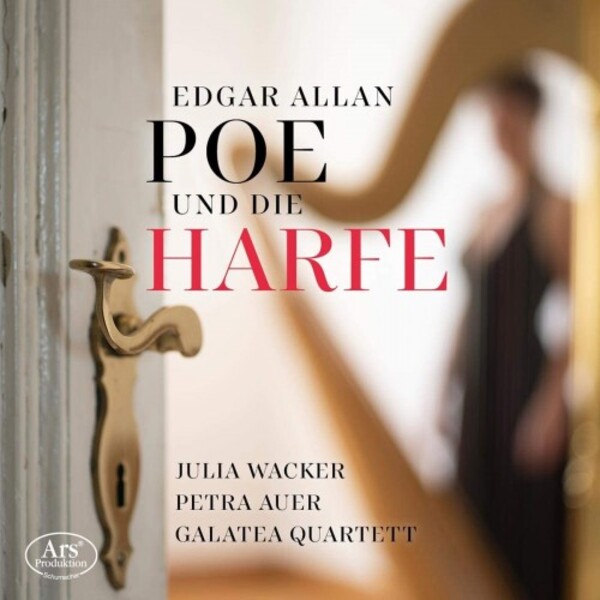 Edgar Allan Poe and the Harp | Ars Produktion ARS38576
