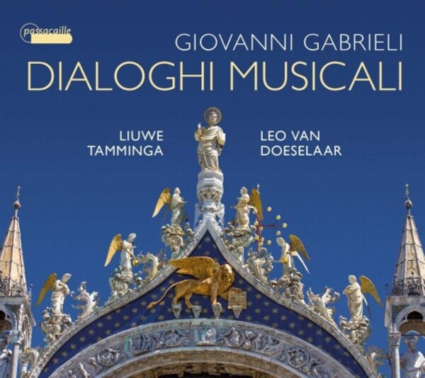 G Gabrieli - Dialoghi musicali | Passacaille PAS1082