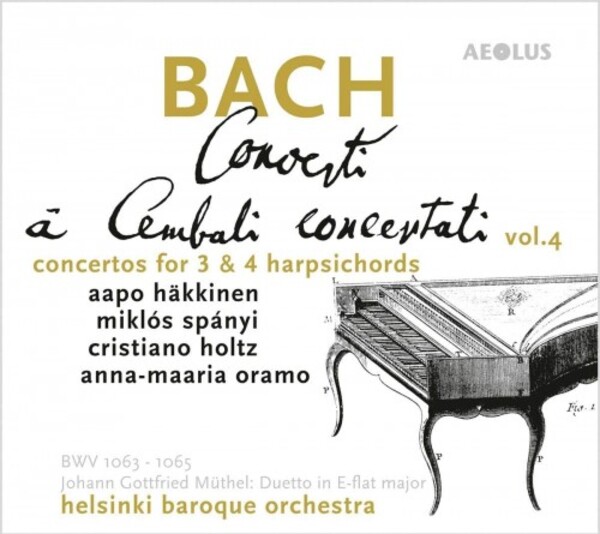 JS Bach - Concerti a Cembali concertati Vol.4: Concertos for 3 & 4 Harpsichords
