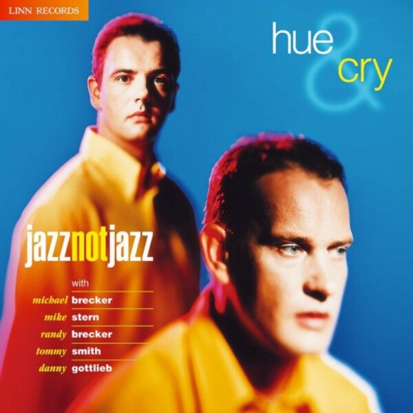 Hue & Cry: Jazz Not Jazz | Linn AKD057