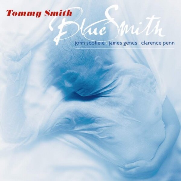 Tommy Smith: Blue Smith
