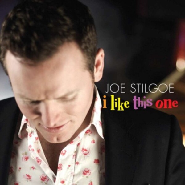 Joe Stilgoe: I Like This One