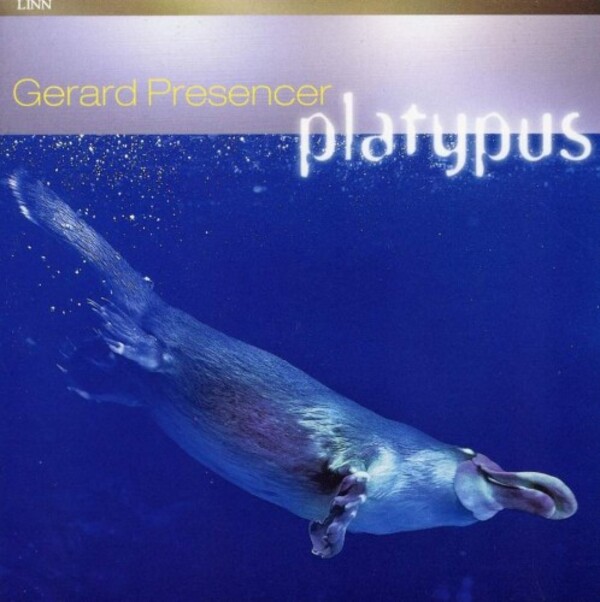 Gerard Presencer: Platypus (SACD)