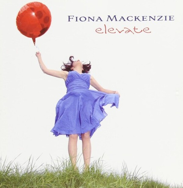 Fiona Mackenzie: Elevate | Linn AKD307
