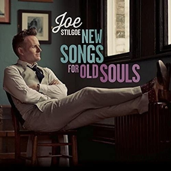 Joe Stilgoe: New Songs For Old Souls (Vinyl LP)