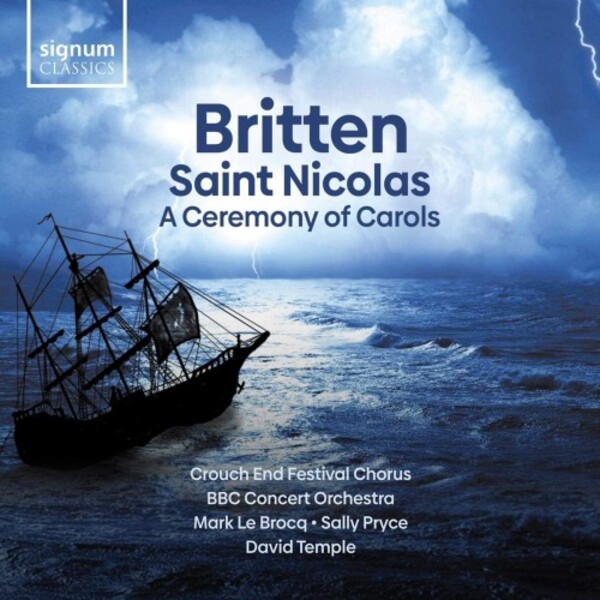 Britten - Saint Nicolas, A Ceremony of Carols