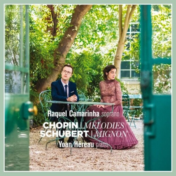 Chopin - Melodies; Schubert - Mignon