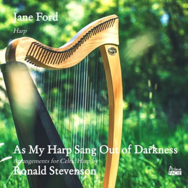 As My Harp Sang Out of Darkness: Arrangements for Celtic Harp by Ronald Stevenson
