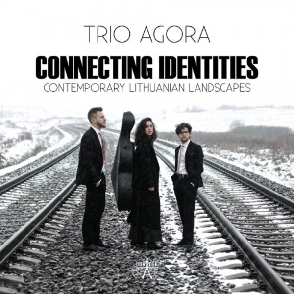 Connecting Identities: Contemporary Lithuanian Landscapes | Odradek Records ODRCD333