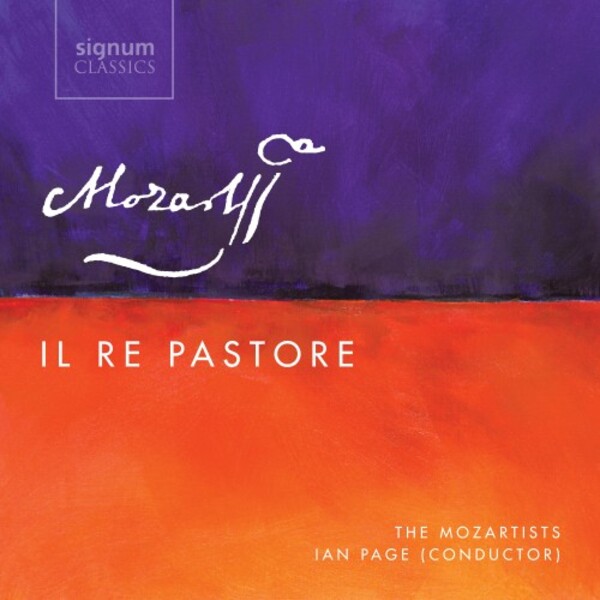 Mozart - Il Re Pastore | Signum SIGCD433
