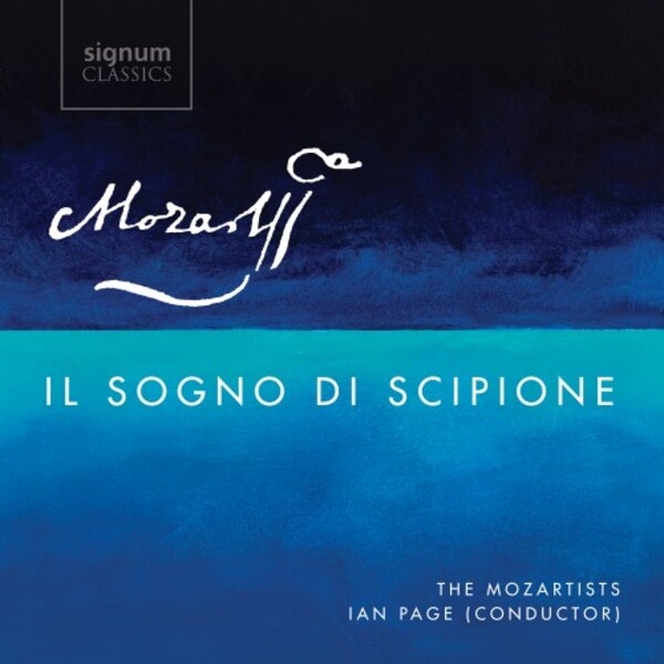 Mozart - Il sogno di Scipione | Signum SIGCD499