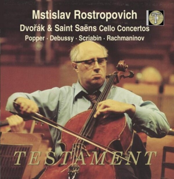 Rostropovich: Dvorak & Saint-Saens - Cello Concertos & other works | Testament SBT1101