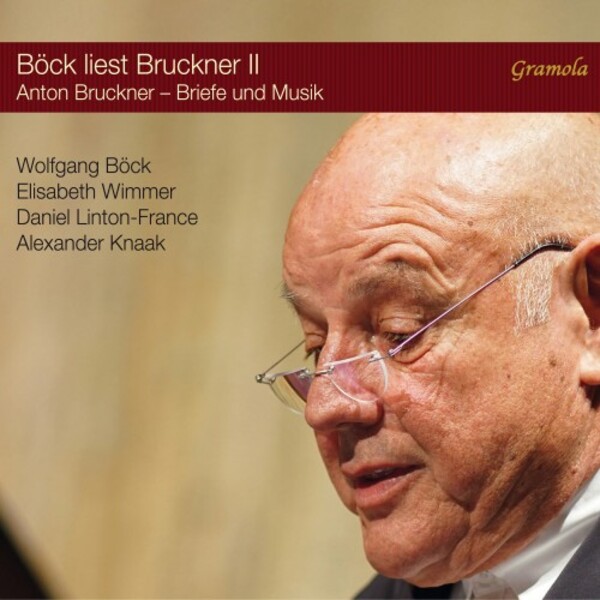Bock reads Bruckner Vol.2: A Composer as Suitor | Gramola 99237