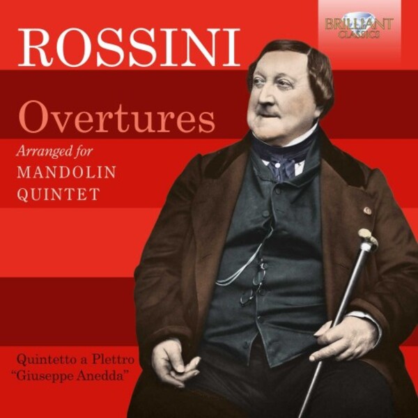 Rossini - Overtures arr. for Mandolin Quintet | Brilliant Classics 95904
