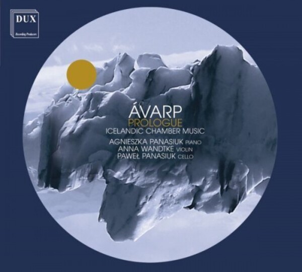 Avarp (Prologue): Icelandic Chamber Music | Dux DUX1675