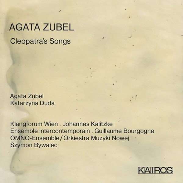 Zubel - Cleopatras Songs | Kairos KAI0015068