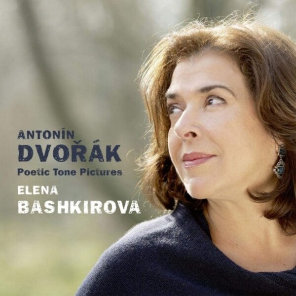 Dvorak - Poetic Tone Pictures