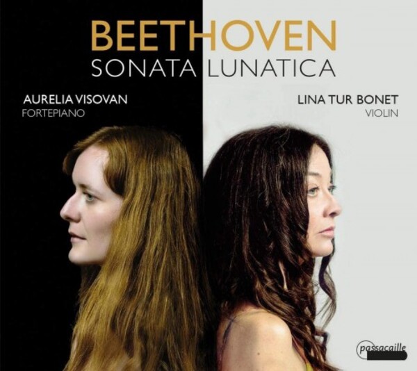 Beethoven - Sonata Lunatica | Passacaille PAS1086