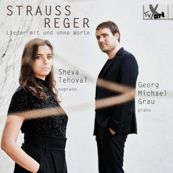 Strauss & Reger - Songs with and without Words