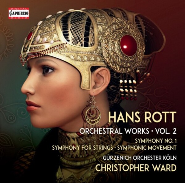 Rott - Orchestral Works Vol.2: Symphonies