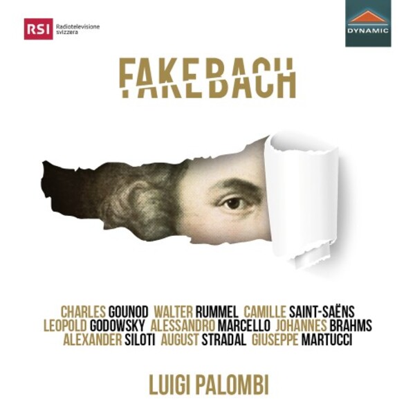 Fake Bach: A Journey into Bach Arrangements | Dynamic CDS7891
