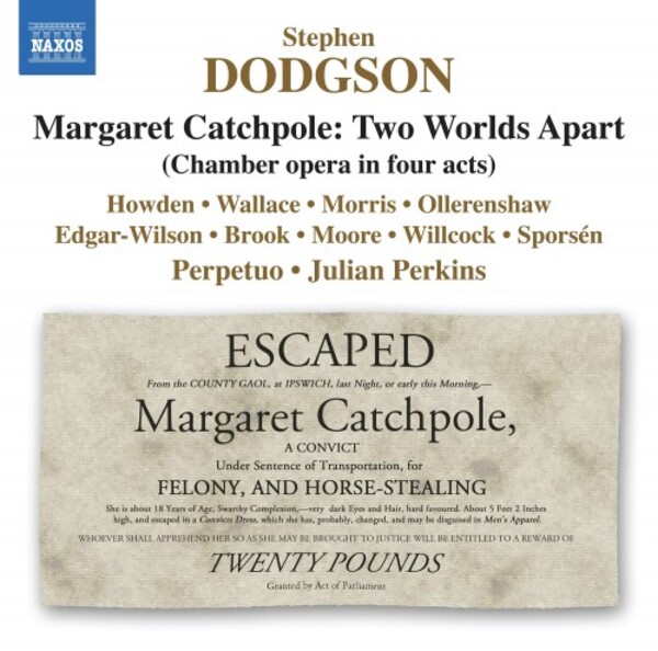 Dodgson - Margaret Catchpole: Two Worlds Apart | Naxos 866045961