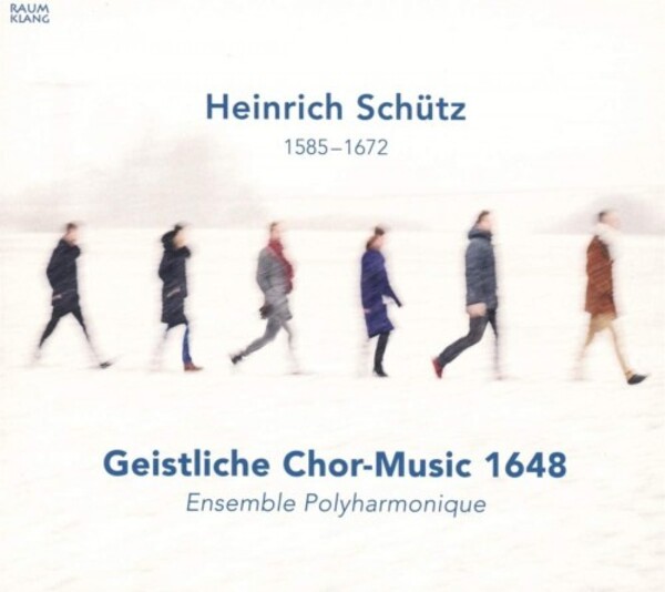 Schutz - Geistliche Chor-Music 1648 | Raumklang RK3903