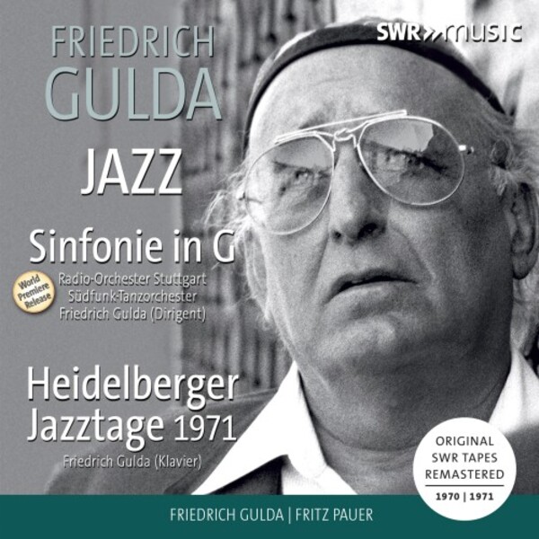 Gulda - Symphony in G major, Heidelberger Jazztage 1971 | SWR Classic SWR19096CD
