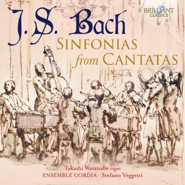 JS Bach - Sinfonias from Cantatas | Brilliant Classics 96218