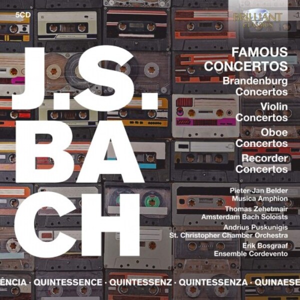 J.S. Bach - Famous Concertos | Brilliant Classics 96197