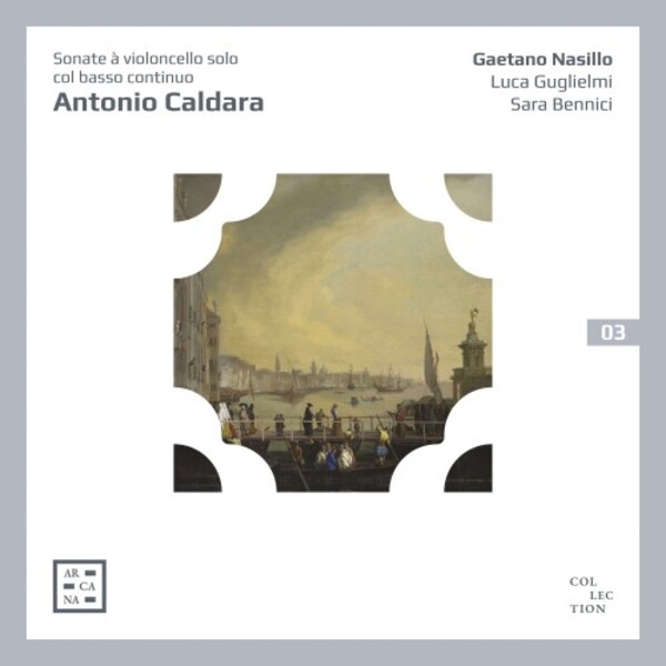 Caldara - Cello Sonatas | Arcana A903