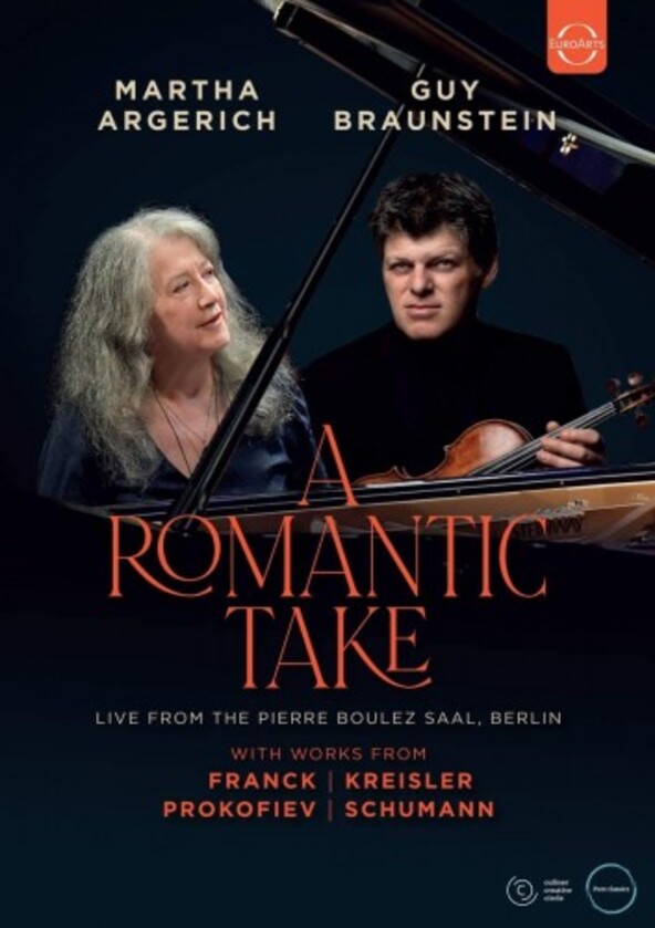 A Romantic Take: Franck, Kreisler, Prokofiev & Schumann (DVD) | Euroarts 4265748