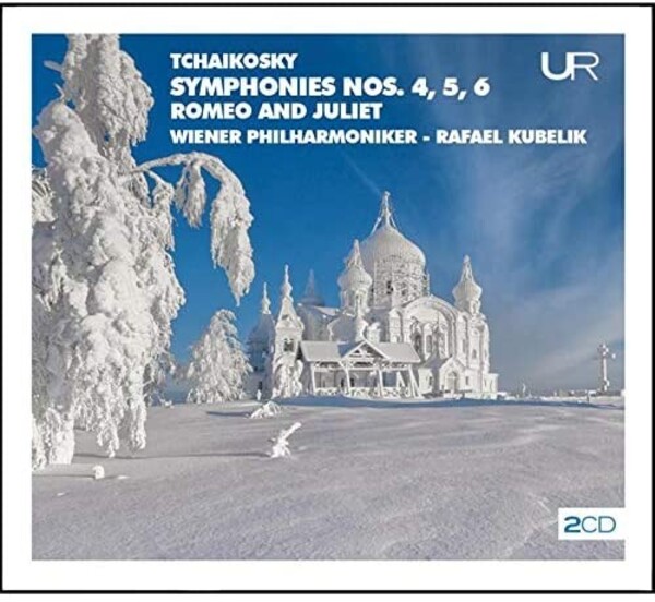 Tchaikovsky - Symphonies 4-6, Romeo and Juliet