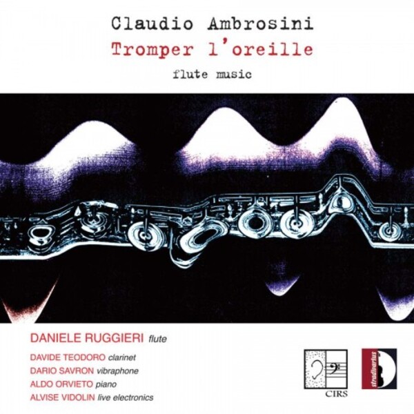 Ambrosini - Tromper loreille: Flute Music | Stradivarius STR37098
