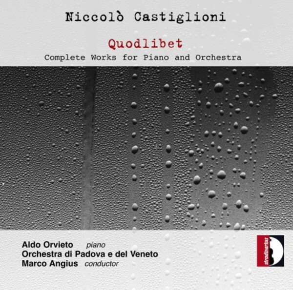 Castiglioni - Quodlibet: Complete Works for Piano and Orchestra | Stradivarius STR37097