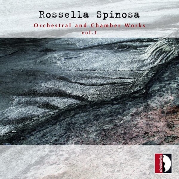Spinosa - Orchestral and Chamber Works Vol.1