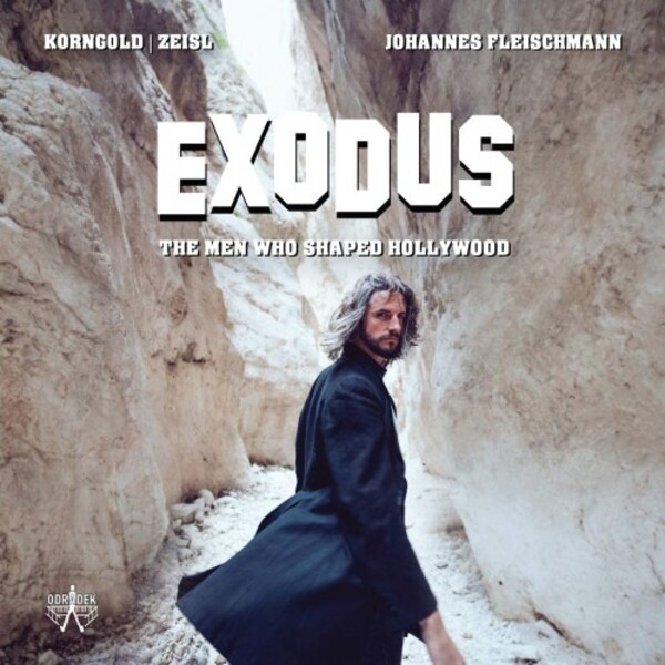 Korngold & Zeisl - Exodus: The Men Who Shaped Hollywood | Odradek Records ODRCD410