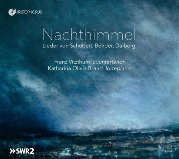 Nachthimmel: Songs by Schubert, Bender & Dalberg | Christophorus CHR77452