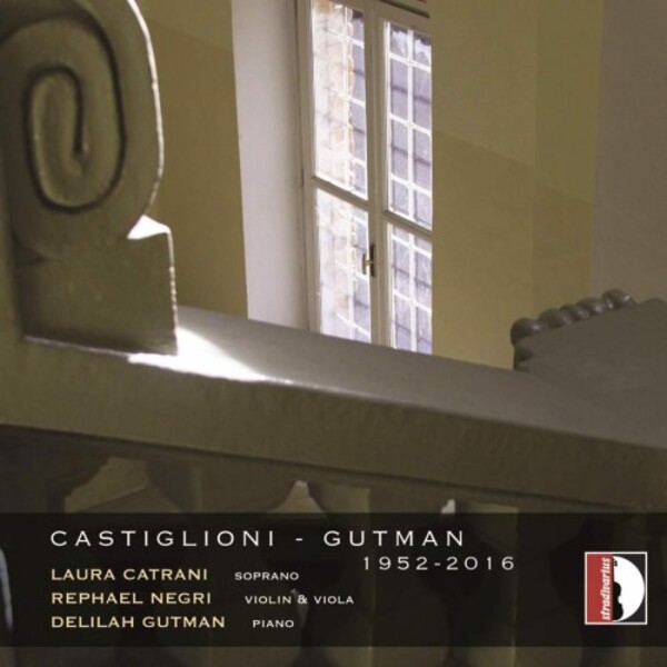 Castiglioni & Gutman - Chamber, Solo & Vocal Works, 1952-2016 | Stradivarius STR37064