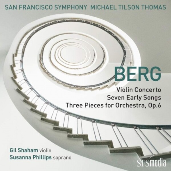 Berg - Violin Concerto, Seven Early Songs, Three Orchestral Pieces | SFS Media SFS0090