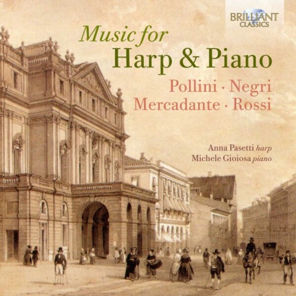 Music for Harp and Piano: Pollini, Negri, Mercadante, Rossi | Brilliant Classics 95926