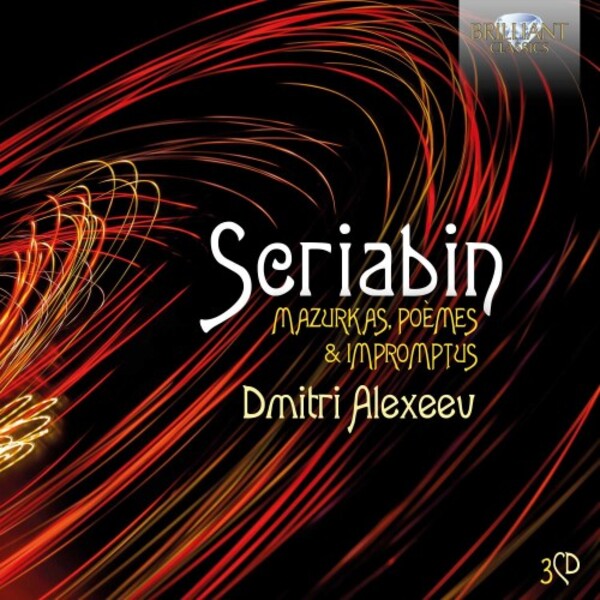 Scriabin - Mazurkas, Poemes & Impromptus | Brilliant Classics 95931