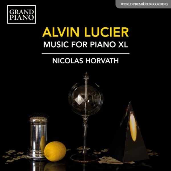Lucier - Music for Piano XL | Grand Piano GP857