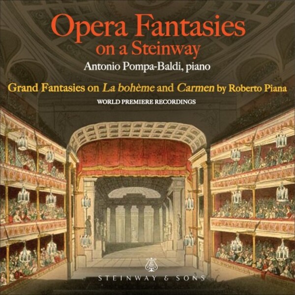 Piana - Opera Fantasies on a Steinway