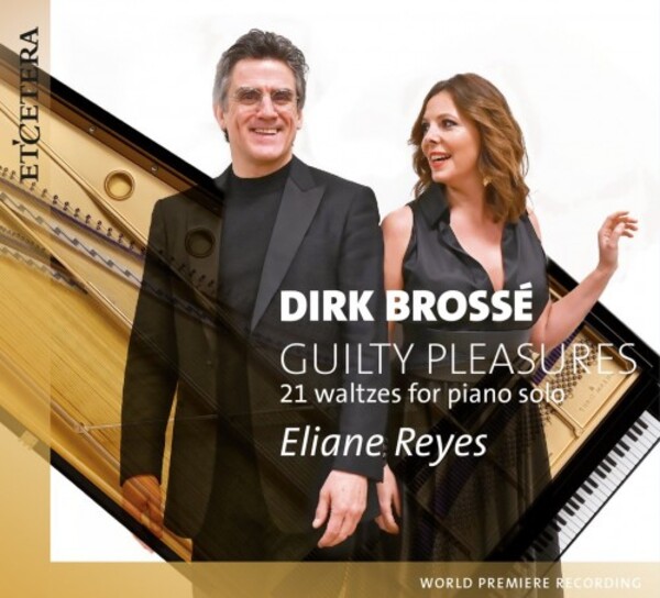 Brosse - Guilty Pleasures: 21 Waltzes for Piano