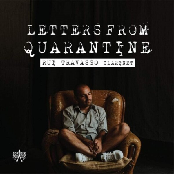 Letters from Quarantine: Music for Solo Clarinet | Odradek Records ODRCD411